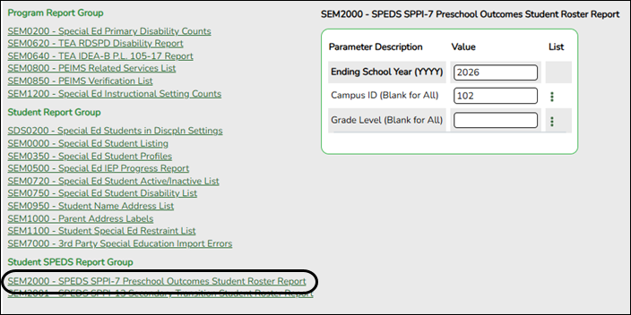 SPEDS SPPI-7 Preschool Outcomes Student Roster Report parameters screen