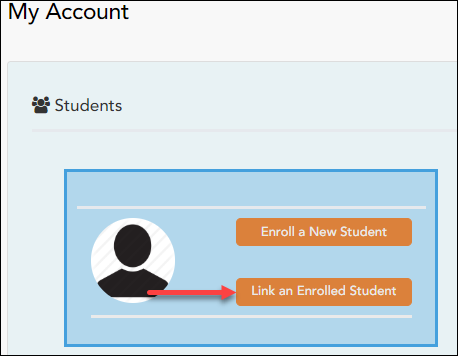 snippet of My Account page with Link an Enrolled Student button