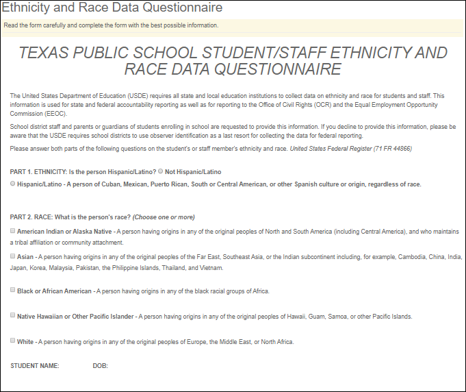 Standard Form - Texas Public School Student/Staff Ethnicity and Race Data Questionnaire