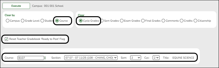 Grade Reporting > Utilities > Clear Grades, Comments, Credits, or Citizenship