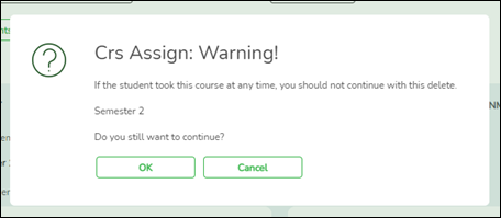 Crs Assign Warning message