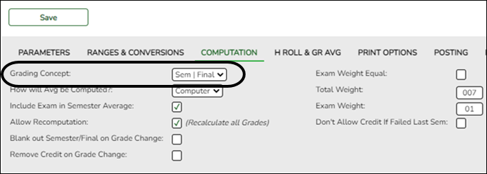 Grade Reporting > Maintenance > Tables > Campus Control Options > Computation tab