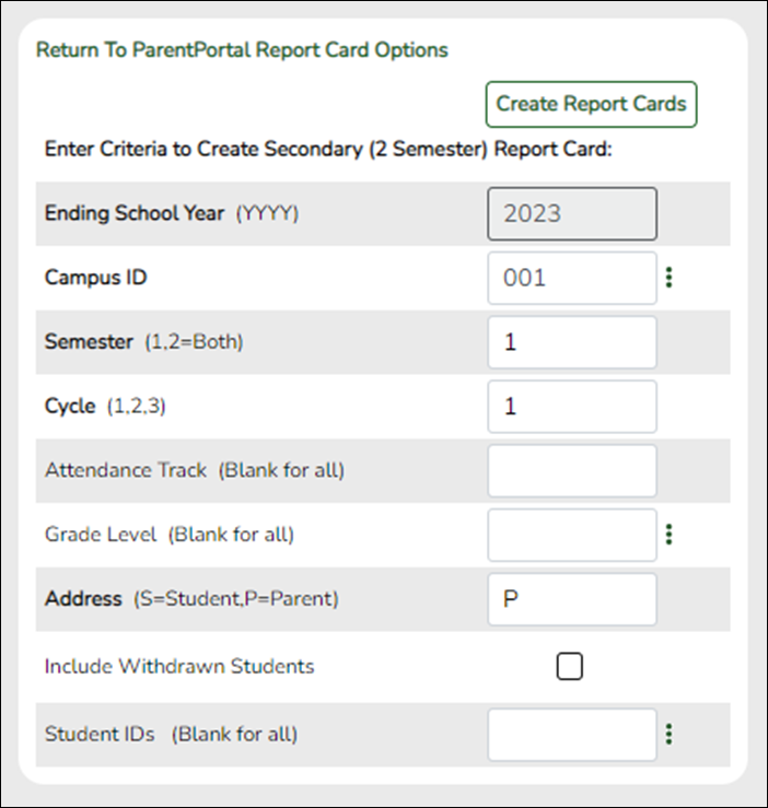 Grade Reporting Utilities Print Report Card Options