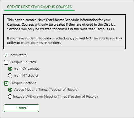Scheduling Create Next Year Campus Courses screen