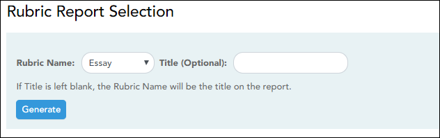 Rubric Report Selection page