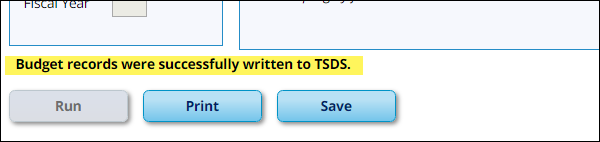 Message indicating budget records were successfully written to TSDS